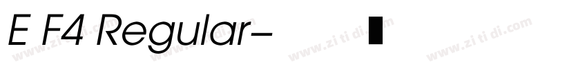 E F4 Regular字体转换